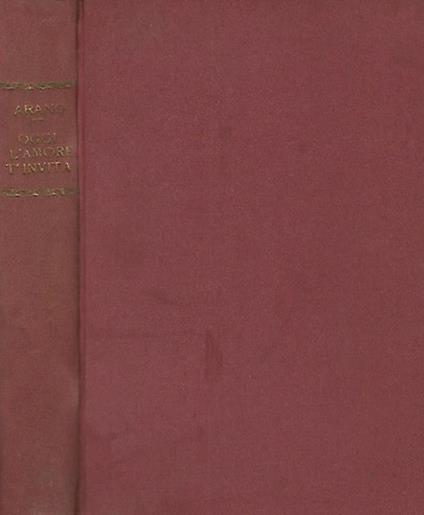 Oggi l'amore t'invita… - Annibale Arano - copertina