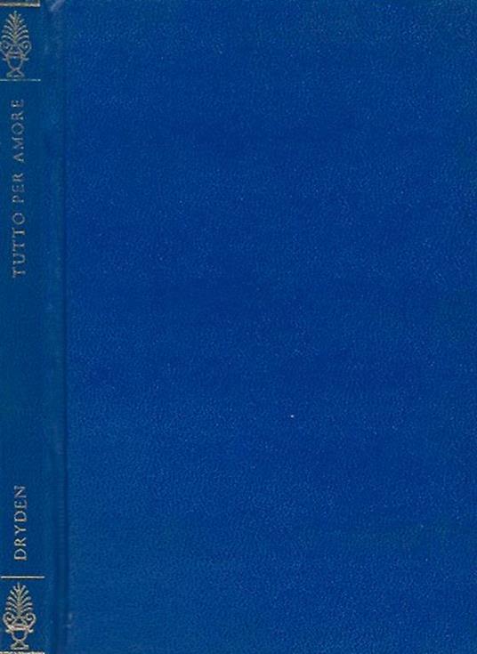 Tutto per amore - John Dryden - copertina