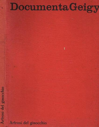 Documenta Geigy. Artrosi del ginocchio - copertina
