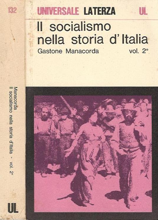 Il socialismo nella storia d'Italia vol. 2 - Gastone Manacorda - copertina