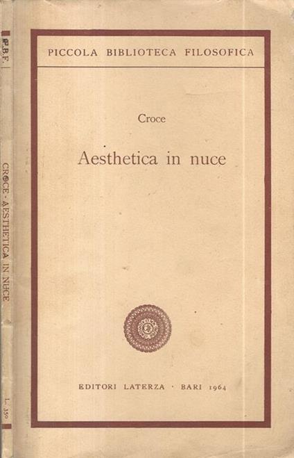 Aesthetica in nuce - Benedetto Croce - copertina
