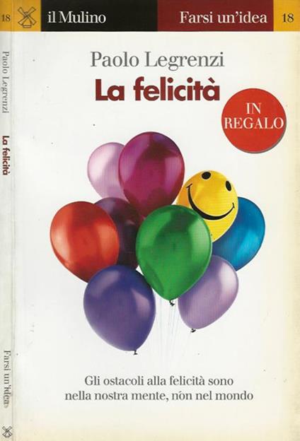 La felicità - Paolo Legrenzi - copertina