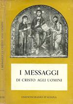 I Messaggi di Cristo a gli uomini