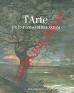 L' arte un universo di relazioni. Le mostre di Bologna 1950 - 2001