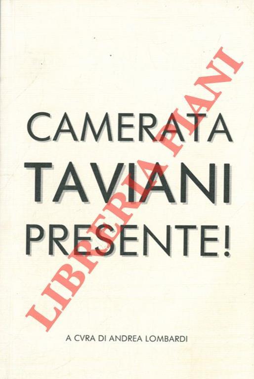 Camerata Taviani presente ! - Andrea Lombardi - copertina
