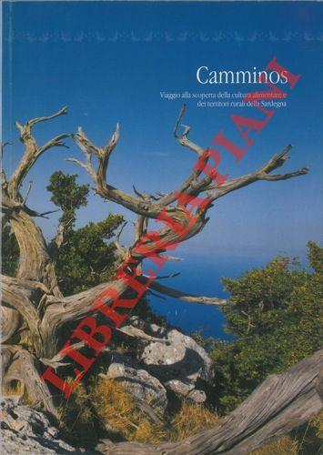 Camminos. Viaggio alla scoperta della cultura alimentare e dei territori rurali della Sardegna - Davide Beccu - copertina