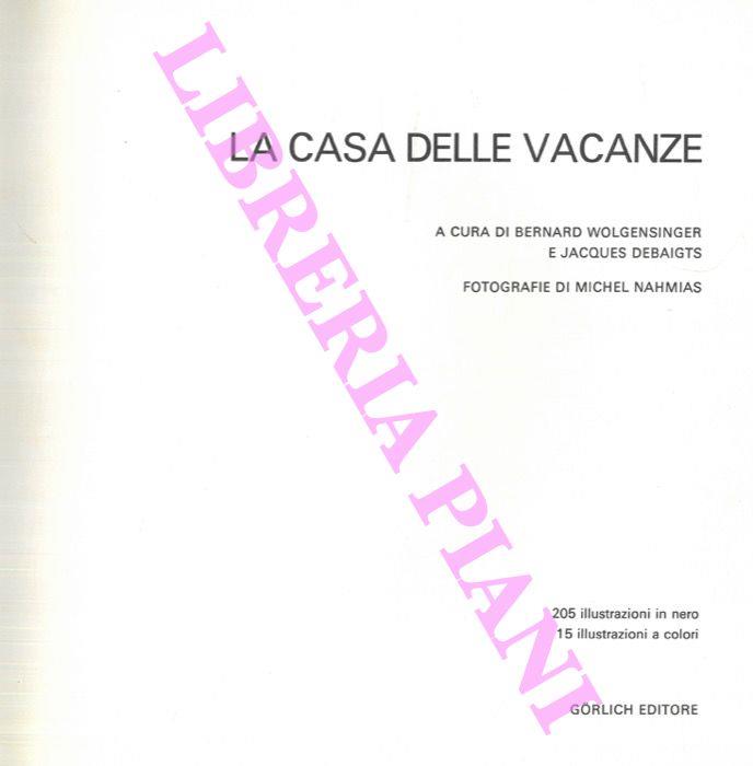 La casa delle vacanze