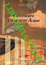 Castrocaro Città delle Acque