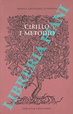 Cirillo e Metodio. Invito alla lettura