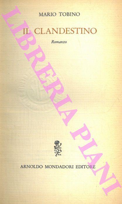 Il clandestino - Mario Tobino - copertina