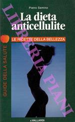 La dieta anticellulite