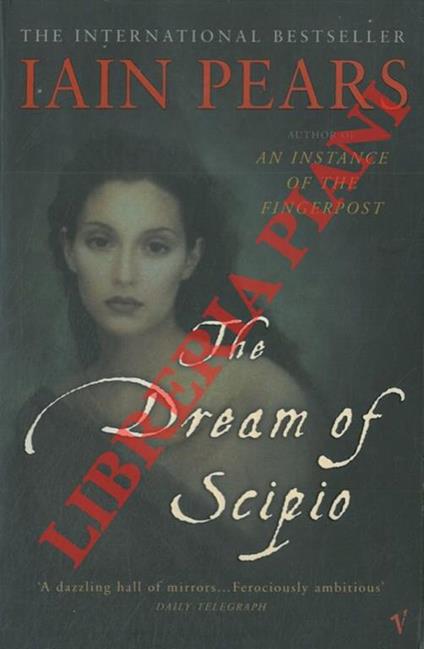 The Dream of Scipio - Iain Pears - copertina