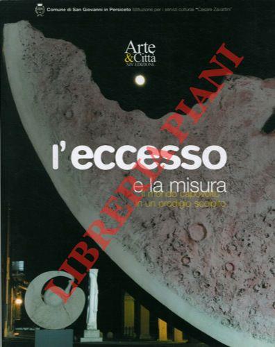 L' eccesso e la misura