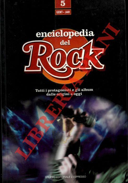 Enciclopedia del Rock. Volume 5 - Ginaluca Testani - copertina