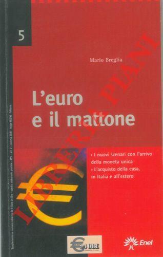 L' euro e il mattone - Mario Breglia - copertina