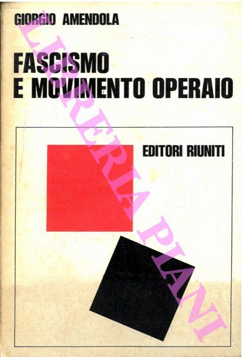 Fascismo e movimento operaio