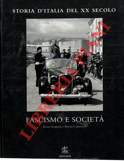 Fascismo e società. Storia d'Italia del XX secolo - Pietro Scoppola - copertina