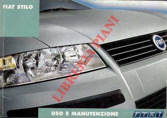 Fiat Stilo. Uso e manutenzione - copertina