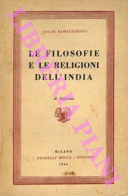 Le filosofie e le religioni dell'India. 4a edizione - Yogi Ramacharaka - copertina
