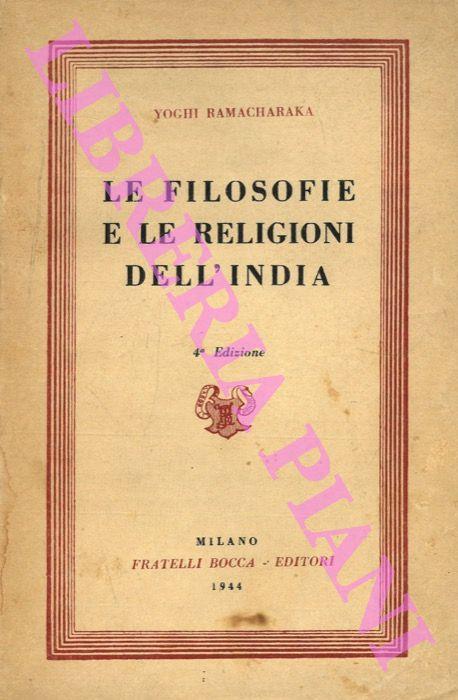 Le filosofie e le religioni dell'India. 4a edizione - Yogi Ramacharaka - copertina