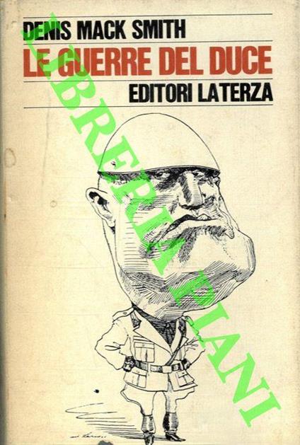 Le guerre del Duce - Denis Mack Smith - copertina