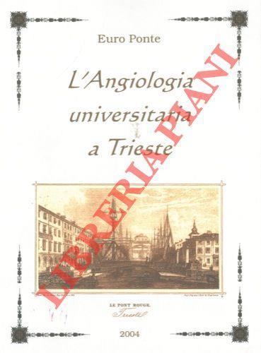 L’angiologia universaitaria a Trieste - Euro Ponte - copertina