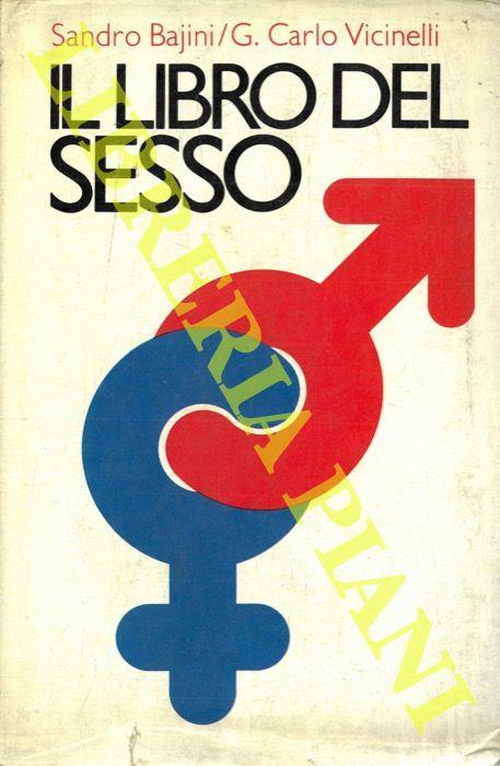 Il libro del sesso - Sandro Bajini - copertina
