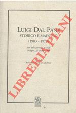 Luigi Dal Pane storico e maestro (1903-1979)