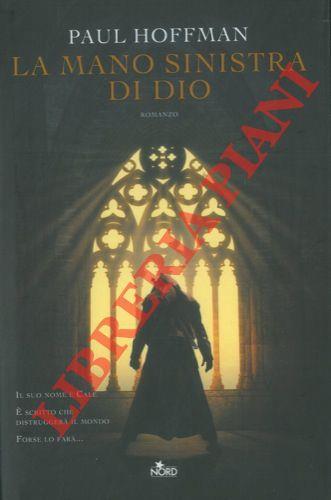 La mano sinistra di Dio - Paul Hoffman - copertina