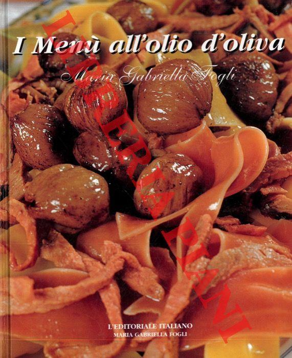 I Menu all'Olio d'Oliva
