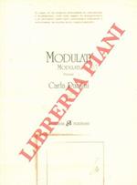 Modulati modulati. Poesie. Postfazione di Gio Ferri. Disegno di Bruno Conte