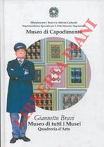 Museo di Capodimonte. Giannetto Bravi. Museo di tutti i Musei. Quadreria d'Arte