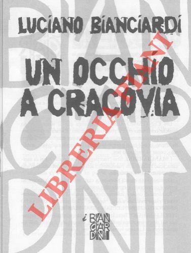 Un occhio a Cracovia - Luciano Bianciardi - copertina