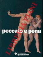 Peccato e pena. Responsabilità degli uomini e castigo divino nelle religioni dell'Occidente