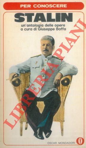 Per conoscere Stalin. A cura di Giuseppe Boffa - Stalin - copertina