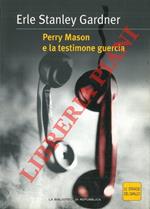 Perry Mason e la testimone guercia