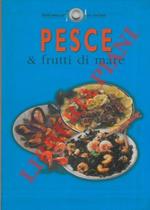 Pesce & frutti di mare
