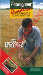 Più biologico in natura