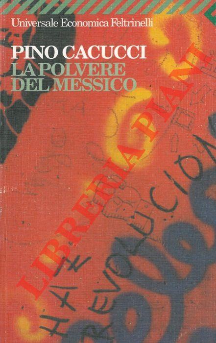 La polvere del Messico