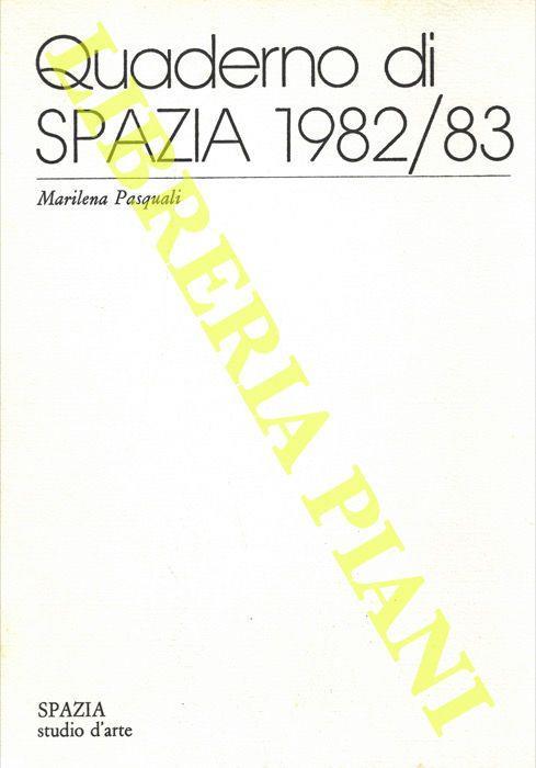 Quaderno di Spazia 1982/83 - Marilena Pasquali - copertina
