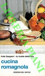 Le ricette della mia cucina romagnola