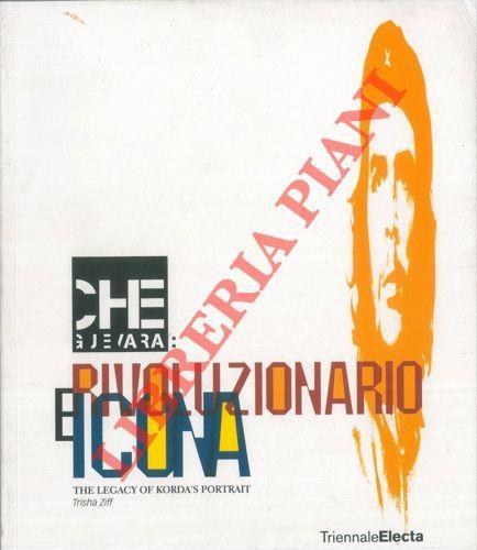 Rivoluzionario e icona - Trisha Ziff - copertina