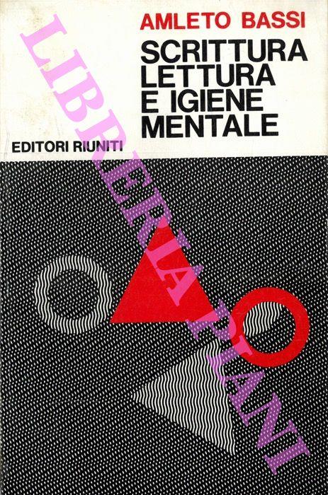 Scrittura, lettura e igiene mentale