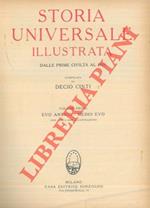 Storia Universale Illustrata, dalle prime civiltà al 1925. Volume primo: Evo antico - Medio evo. Con circa 2000 illustrazioni. Volume secondo: Tempi moderni. Epoca contemporanea. Con 2200 illustrazioni