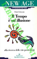 Il tempo è un'illusione