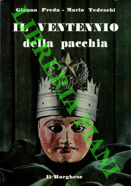 Il ventennio della pacchia - Gianna Preda - copertina