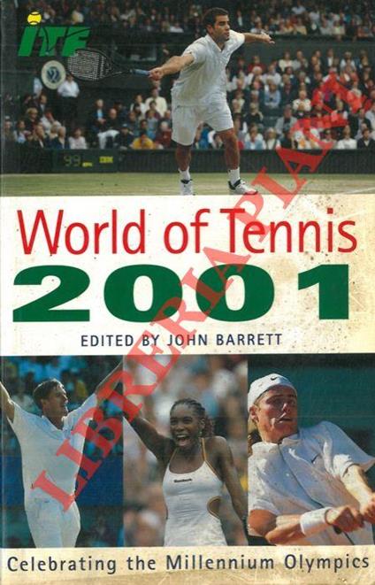 World of tennis. 2001. Celebrating the Millennium Olympics - John Barrett - copertina