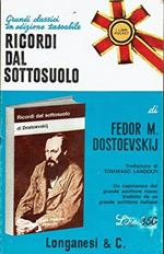Ricordi Dal Sottosuolo