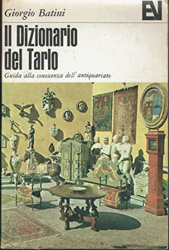 Il dizionario del tarlo - Giorgio Batini - copertina