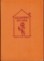 Il Giardino In Casa